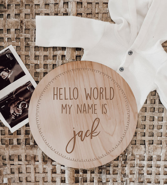 Engraved Hello World Baby Announcement Sign